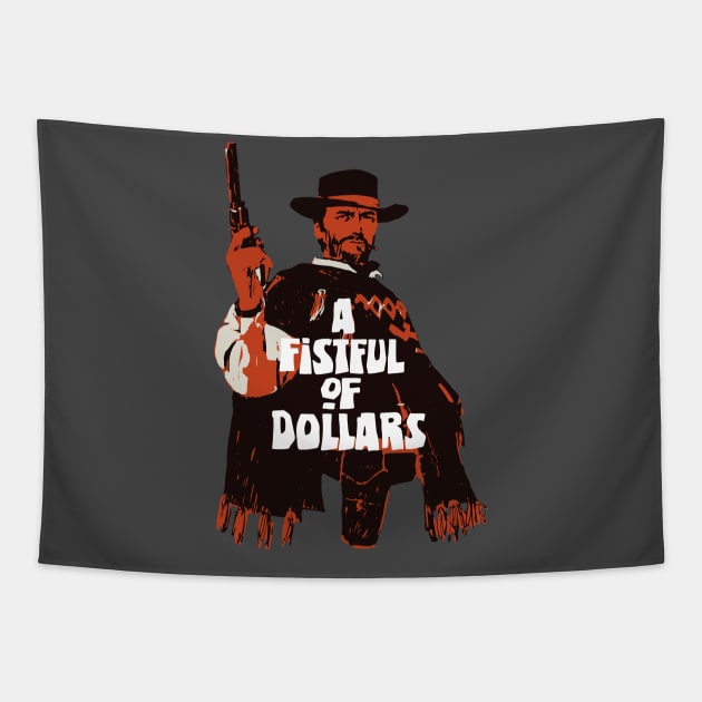 A Fistful of Dollars Fan Art Tapestry by burrotees