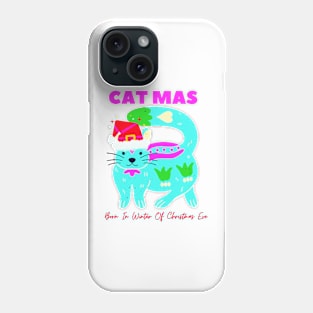 catmas : born in winter of christmas eve Phone Case