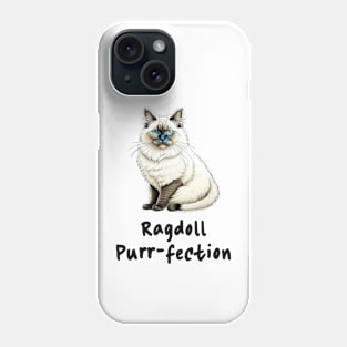 Ragdoll Purr-fection Phone Case