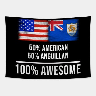 50% American 50% Anguillan 100% Awesome - Gift for Anguillan Heritage From Anguilla Tapestry