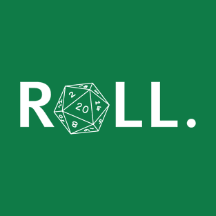 Roll. RPG Shirt white T-Shirt