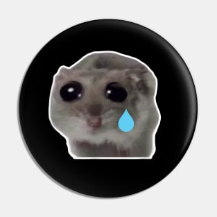 Sad Hamster Pin