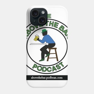 The Above The Bar Podcast Transparent Phone Case