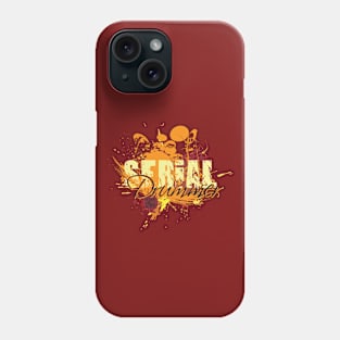 SERIAL DRUMMER Phone Case