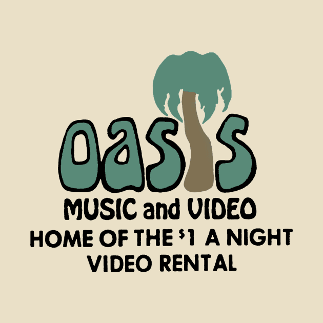 Oasis Music and Video - Limited Rental Store Collection T-Shirt by Dueling Decades