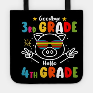 Goodbye 3rd Grade Graduation Hello 4th Grade Last Day Of School Tote