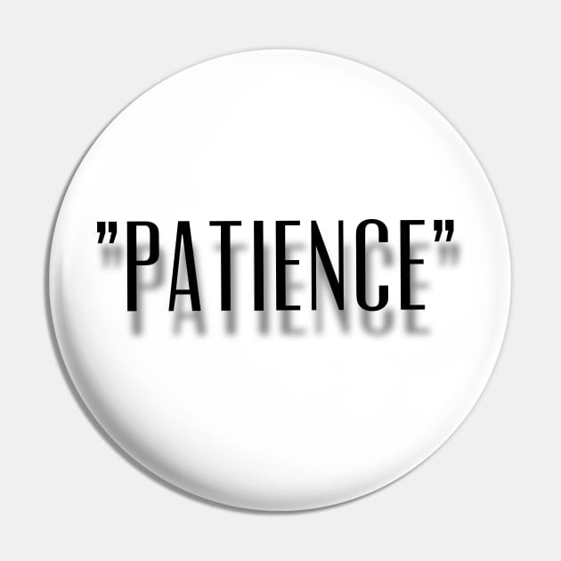 Patience is Key Design Pin by mpdesign