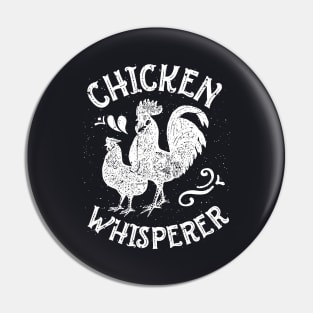 Chicken Whisperer Pin