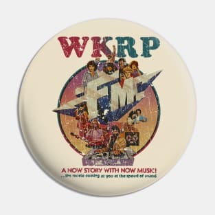 WKRP RADIO FM -VINTAGE RETRO STYLE Pin