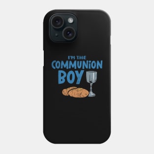 I'm The Communion Boy Phone Case