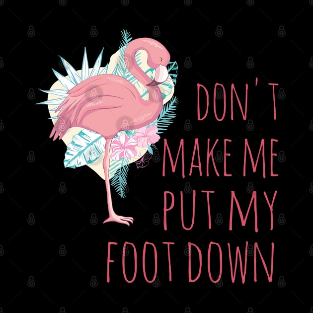 Don't make me put my foot down by kevenwal