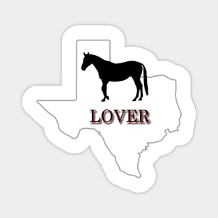 Texas Horse Lover Gift Magnet