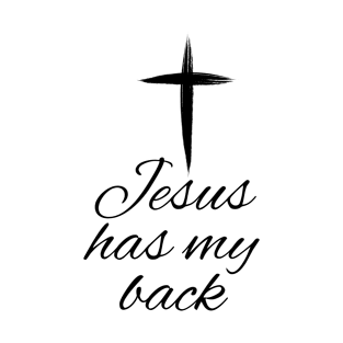 Jesus Has My Back T-Shirt