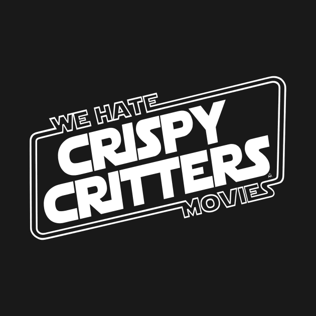 Crispy Critters (White) by We Hate Movies