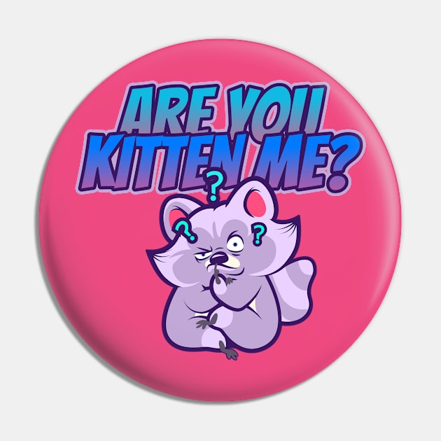 Are you kitten meow? Pin by rodmendonca