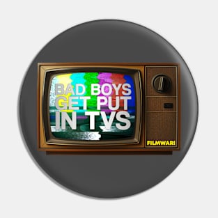 Filmwar "Bad Boys" Pin