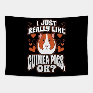 I just really like guinea pigs ok Tapestry