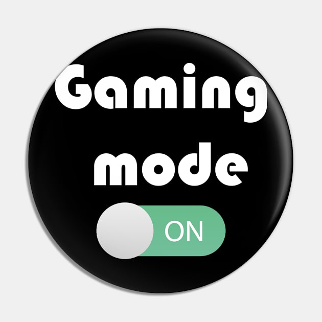 Gaming Mode ON Pin by YousifAzeez