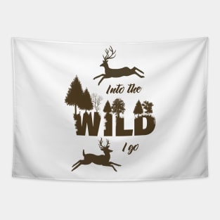 Into the Wild I Go Tapestry