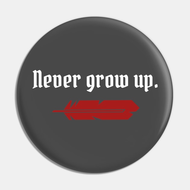 Never Grow Up Pin by StarsHollowMercantile