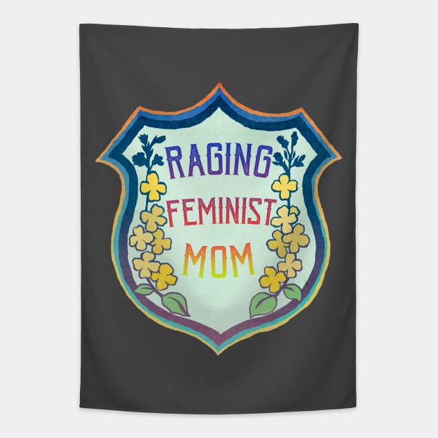 Raging Feminist Mom Tapestry by FabulouslyFeminist