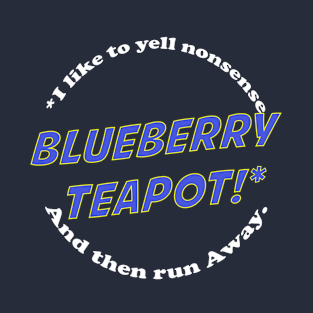 Blueberry Teapot! T-Shirt