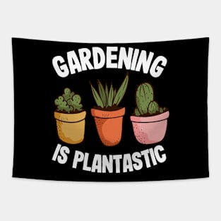 Gardening Is Plantastic Funny Gardener Gift Cactus Lover Tapestry