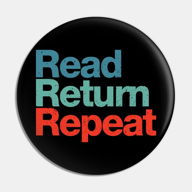 Read Return Repeat Pin by A-team