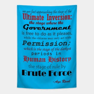 Ayn Rand Ultimate Inversion Quote Tapestry