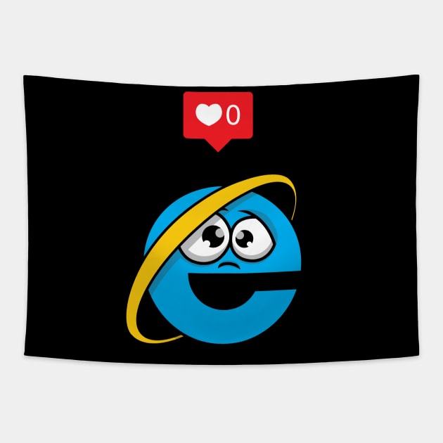 No love for Internet Explorer Tapestry by Bomdesignz