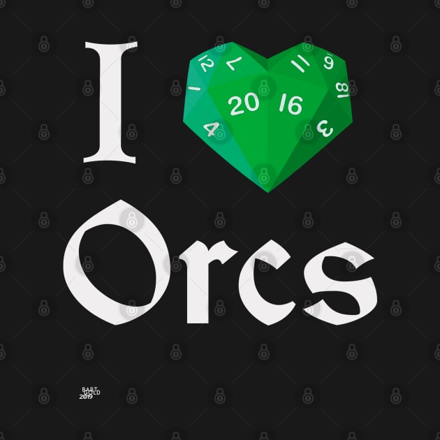 I roll Orcs by GeekGiftGallery