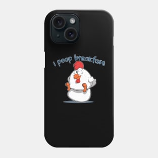 i poop breakfast Phone Case