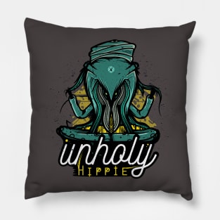 Unholy Hippie Pillow