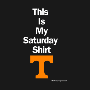 Saturday Shirt (UT) T-Shirt