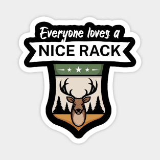 Everyone loves a nice rack Magnet