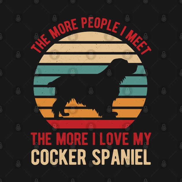 Cocker Spaniel Funny Gifts by Crea8Expressions