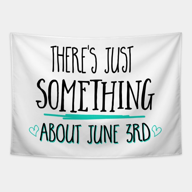 There's just something about June3rd - Gilmore Girls Day Tapestry by Stars Hollow Mercantile