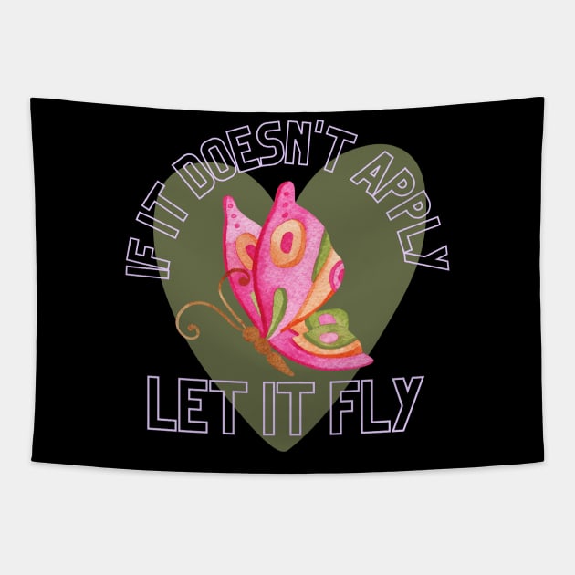 If it Doesn't Apply, Let it Fly -  Mind Ya Business, Stay in Your Lane Tapestry by Apathecary