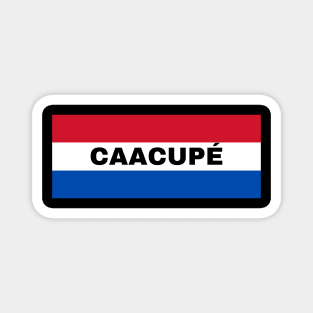 Caacupé City in Paraguay Flag Colors Magnet