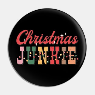 Christmas Junkie Pin