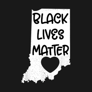 Black Lives Matter Indiana T-Shirt