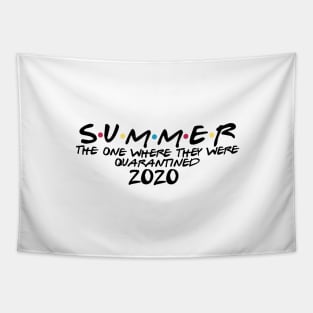 summer the one where they were quarantined 2020 Tapestry