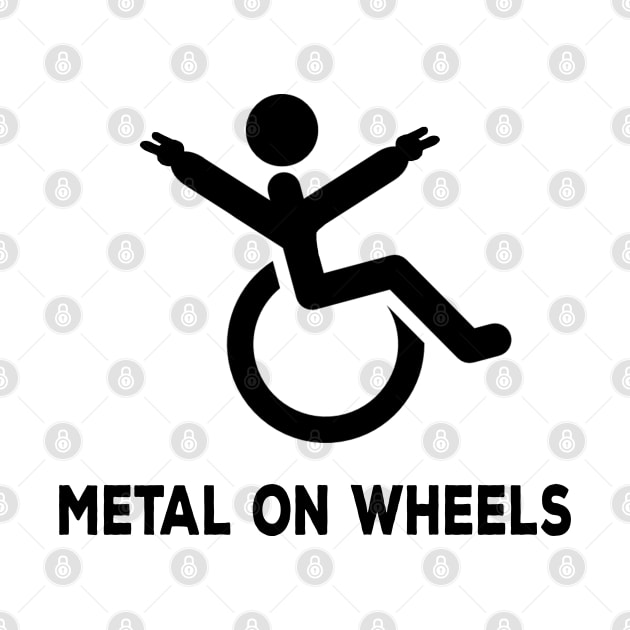 Metal on Wheels by DeesDeesigns