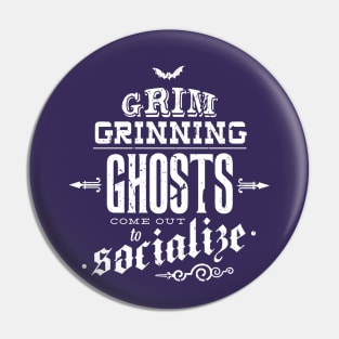 Grim Grinning Ghosts Pin