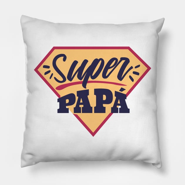 best dad ever - super dad papa Pillow by Midoart