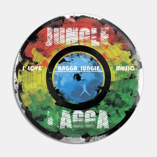 Ragga Jungle Pin