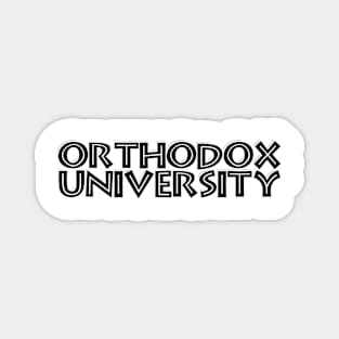 ORTHODOX UNIVERSITY Magnet