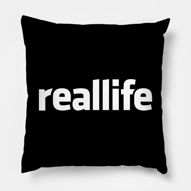 Reallife Pillow by robinlund