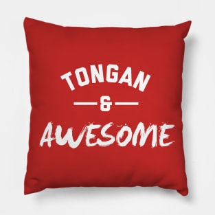 Tongan and Awesome Pillow
