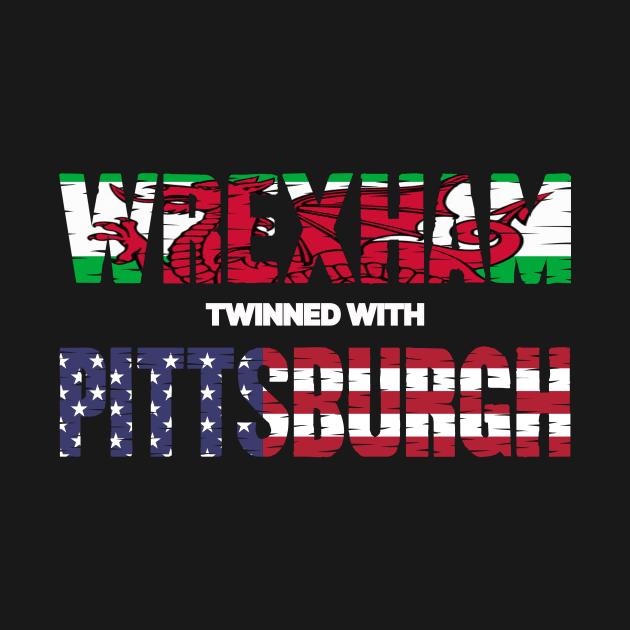 WREXHAM PITTSBURGH WELSH AMERICAN FLAG WORDS by MarniD9